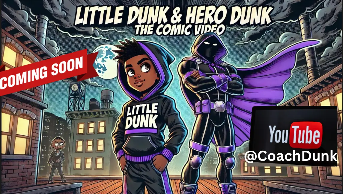Little Dunk creative storytelling
